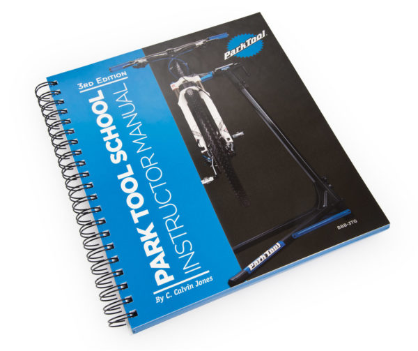 Instructor's Guide for Park Tool School - 3rd Edition